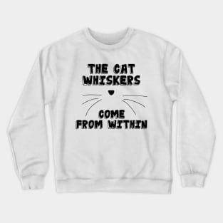 Cat Whiskers Crewneck Sweatshirt